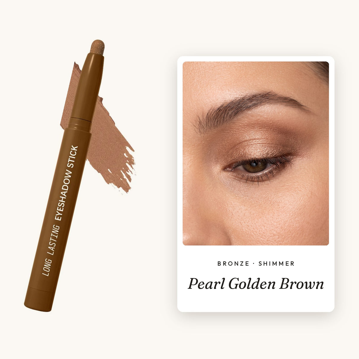 kin Eyeshadow stick in Pearl Golden Brown