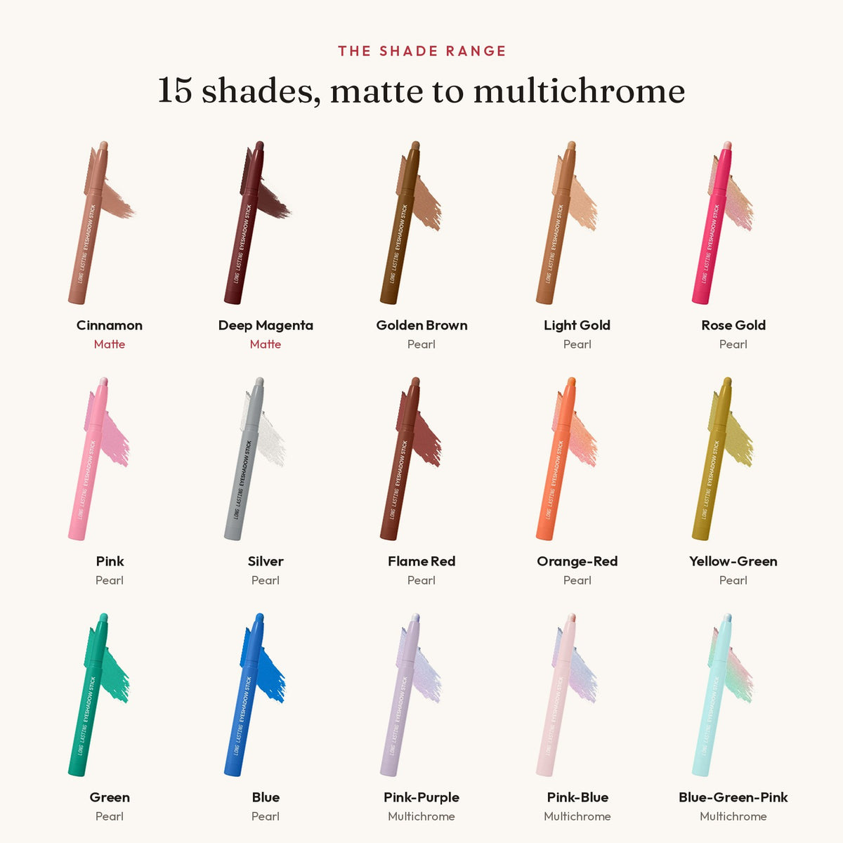 All 15 shades of the kin Eyeshadow stick